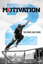 Watch Motivation 2: The Chris Cole Story Soap2day