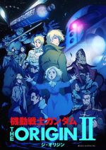 Watch Mobile Suit Gundam: The Origin II - Artesia\'s Sorrow Soap2day