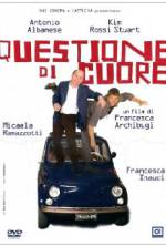 Watch Questione di cuore Soap2day