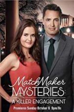 Watch The Matchmaker Mysteries: A Killer Engagement Soap2day