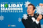 Watch Jimmy Fallon\'s Holiday Seasoning Spectacular (TV Special 2024) Soap2day