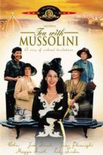 Watch Tea with Mussolini Soap2day