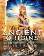 Watch Ancient Origins: Mankind\'s Mysterious Past Soap2day