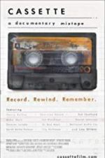 Watch Cassette: A Documentary Mixtape Soap2day
