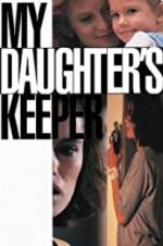 Watch My Daughter\'s Keeper Soap2day