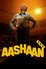 Watch Aashaan Soap2day