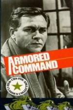 Watch Armored Command Soap2day