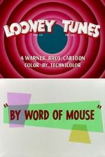 Watch By Word of Mouse (Short 1954) Soap2day