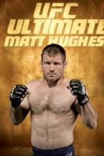 Watch UFC Ultimate Matt Hughes Soap2day