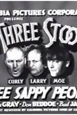 Watch Three Sappy People Soap2day
