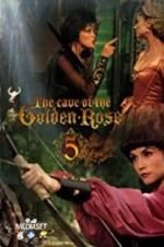 Watch The Cave of the Golden Rose 5 Soap2day