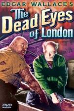Watch Dead Eyes of London Soap2day
