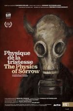 Watch The Physics of Sorrow Soap2day