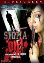 Watch Sigma Die! Soap2day