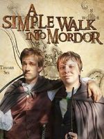 Watch A Simple Walk Into Mordor Soap2day