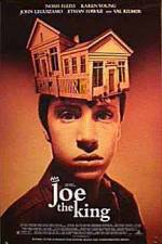 Watch Joe the King Soap2day