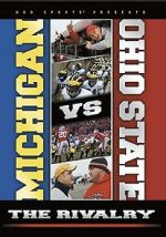 Watch Michigan vs. Ohio State: The Rivalry Soap2day