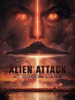 Watch Alien Attack at Groom Lake Soap2day
