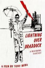 Watch Lightning Over Braddock A Rustbowl Fantasy Soap2day