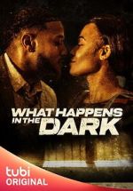 Watch What Happens in the Dark Soap2day