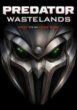 Watch Predator: Wastelands Soap2day