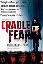 Watch Cradle of Fear Soap2day
