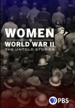 Watch Women of World War II: The Untold Stories Soap2day