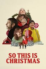 Watch So This Is Christmas Soap2day