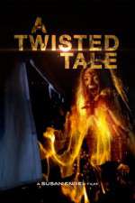 Watch A Twisted Tale Soap2day