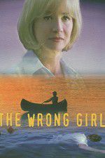 Watch The Wrong Girl Soap2day