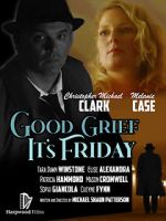 Watch Good Grief It\'s Friday Soap2day