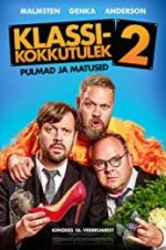 Watch Klassikokkutulek 2: Pulmad ja matused Soap2day
