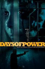 Watch Days of Power Soap2day