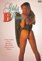 Watch Girls of the 'B' Movies Soap2day