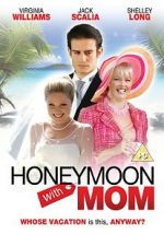 Watch Honeymoon with Mom Soap2day