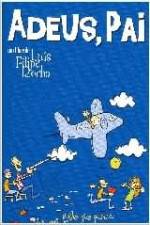Watch Adeus Pai Soap2day