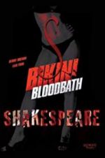 Watch Bikini Bloodbath Shakespeare Soap2day
