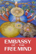 Watch Embassy of the Free Mind Soap2day