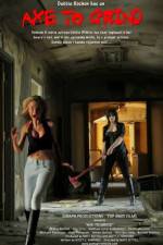 Watch Axe to Grind Soap2day