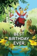 Watch The Best Birthday Ever Soap2day