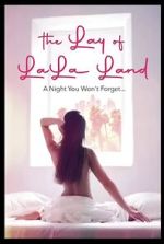 Watch The Lay of LaLa Land Soap2day