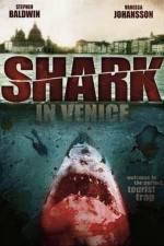 Watch Shark in Venice Soap2day