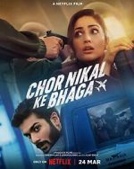 Watch Chor Nikal Ke Bhaga Soap2day