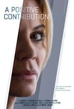 Watch A Positive Contribution (Short 2023) Soap2day