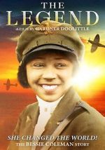 Watch The Legend: The Bessie Coleman Story Soap2day