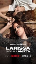 Watch Larissa: The Other Side of Anitta Soap2day
