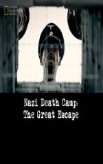 Watch Nazi Death Camp: The Great Escape Soap2day