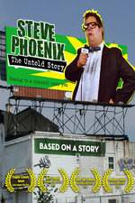 Watch Steve Phoenix: The Untold Story Soap2day