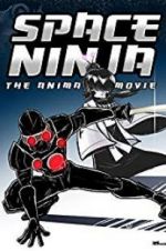 Watch Cyborg Assassin: Legend of the Space Ninja Soap2day