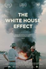 Watch The White House Effect Soap2day